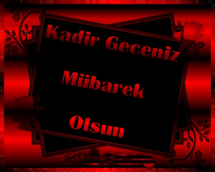 2017 yılı resimli Kadir Gecesi mesajları