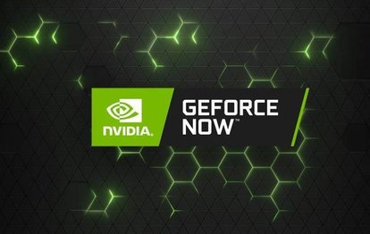 GeForce Now’a eklenecek 4 yeni oyun açıklandı!