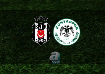 Beşiktaş - Konyaspor | CANLI