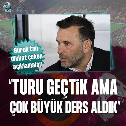 Okan Buruk: Değerini bilmek lazım