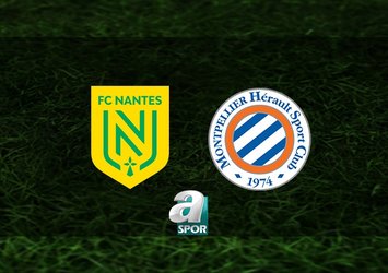 Nantes - Montpellier maçı hangi kanalda?