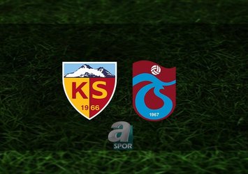 Kayserispor - Trabzonspor maçı saat kaçta?