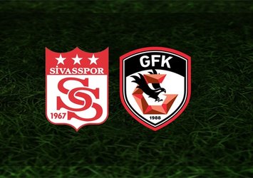 Sivasspor Gaziantep FK maçı ne zaman? Saat kaçta?
