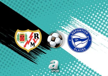 LaLiga Rayo Vallecano - Alaves maçı CANLI izle!