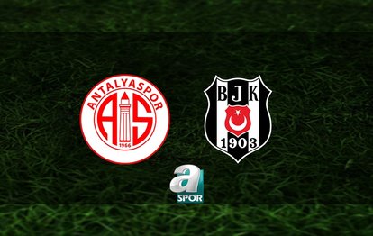 Antalyaspor - Beşiktaş MAÇI CANLI İZLE | Antalyaspor - Beşiktaş maçı saat kaçta, hangi kanalda? | Türkiye Kupası