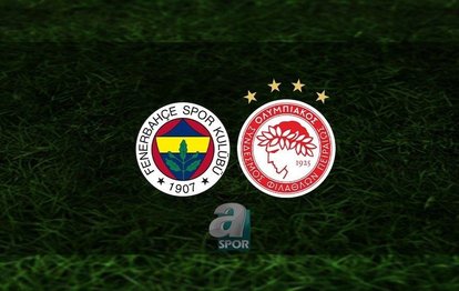 Fenerbahçe - Olympiakos maçı CANLI | Fenerbahçe maçı ne zaman? Saat kaçta? Fenerbahçe maçı hangi kanalda?