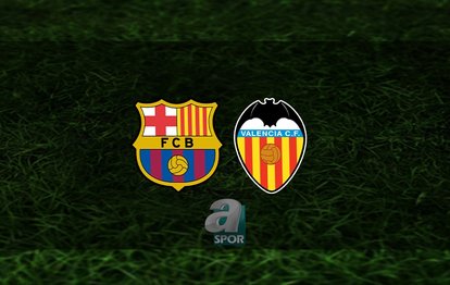 Barcelona - Valencia maçı ne zaman? Saat kaçta ve hangi kanalda? | İspanya La Liga