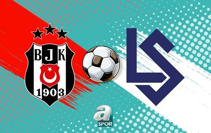 Beşiktaş - Lausanne Sport CANLI Beşiktaş - Lausanne Sport maçı canlı anlatım
