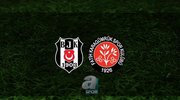 Beşiktaş - Fatih Karagümrük maçı hangi kanalda?