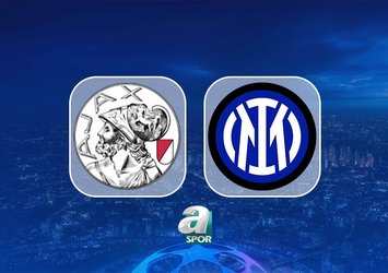 Ajax-Inter maçı saat kaçta?