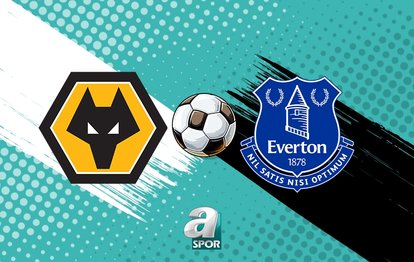 Wolverhampton - Everton maçı ne zaman? Saat kaçta ve hangi kanalda canlı yayınlanacak? | İngiltere Premier  Lig