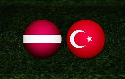 Letonya - Türkiye maçı CANLI ANLATIM Letonya - Türkiye maçı canlı izle