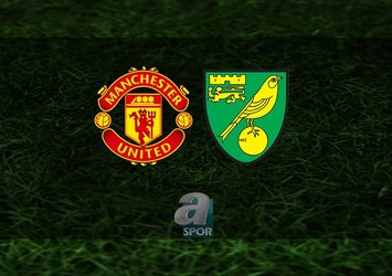 Manchester United - Norwich maçı ne zaman?