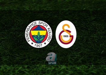 Fenerbahçe - Galatasaray | CANLI