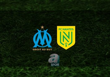 Marsilya - Nantes maçı saat kaçta?