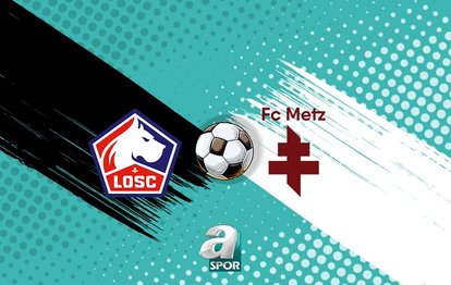 Lille-Metz maçı ne zaman ve saat kaçta? Hangi kanalda yayınlanacak? | Ligue 1