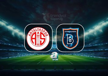 Antalyaspor-Başakşehir maçı bilgileri!