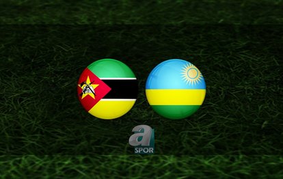 Mozambik - Ruanda maçı ne zaman, saat kaçta ve hangi kanalda? | Afrika Uluslar Kupası Elemeleri