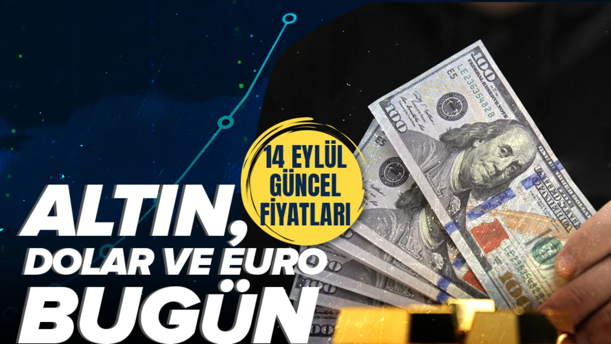 Altın fiyatlarında son durum: 14 Eylül gram altın ne kadar?