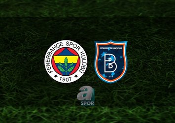 Fenerbahçe - Başakşehir | CANLI