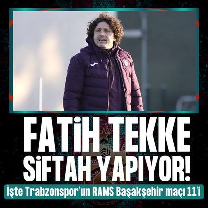 Fatih Tekke siftah yapıyor! İşte Trabzonspor’un RAMS Başakşehir maçı muhtemel 11’i