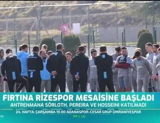 Trabzonspor Rizespor mesaisine başladı