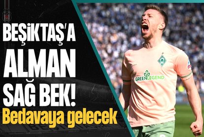 Beşiktaş’a Alman sağ bek!