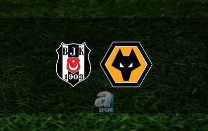 Beşiktaş - Wolverhampton maçı ne zaman, saat kaçta ve hangi kanalda? | Hazırlık maçı