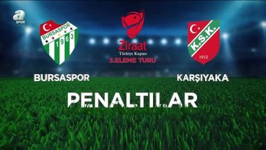 Bursaspor 7-6 Karşıyaka | PENALTILAR