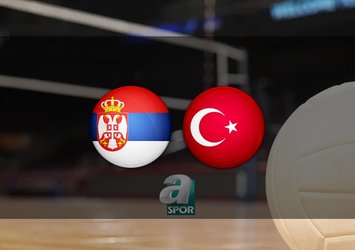 Sırbistan - Türkiye voleybol maçı CANLI İZLE 📺