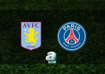 Aston Villa-PSG maçı hangi kanalda?