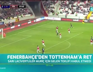 Fenerbahçe'den Tottenham'a ret