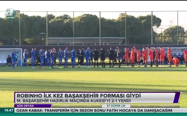 Robinho ilk kez Başakşehir forması giydi