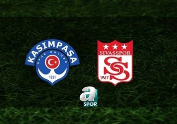 Kasımpaşa - Sivasspor | CANLI
