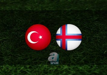 Türkiye - Faroe Adaları maçı saat kaçta?