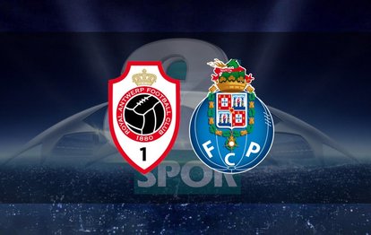 Antwerp Porto maçı ne zaman, saat kaçta? Hangi kanalda CANLI yayınlanacak? | UEFA Şampiyonlar Ligi