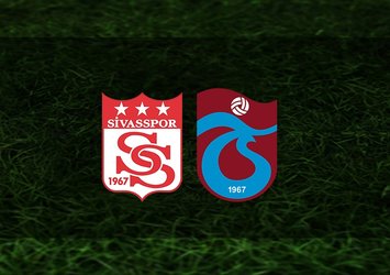 Sivasspor - Trabzonspor maçı ne zaman?