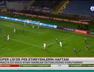 Süper Lig'de pes etmeyenlerin haftası