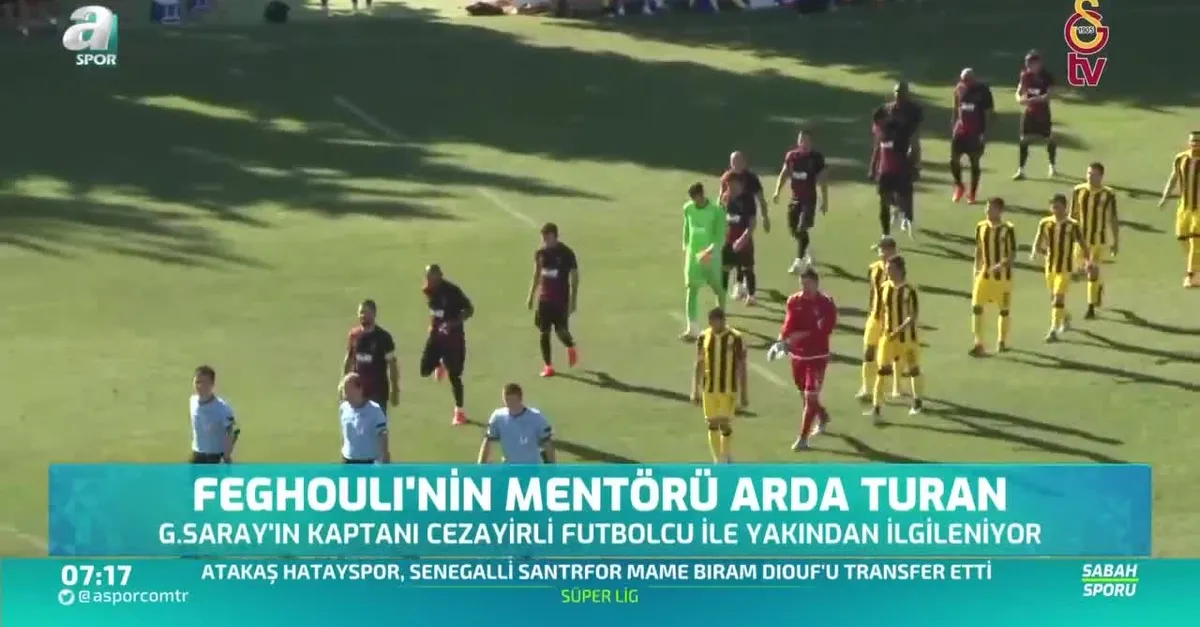 Feghouli'nin mentörü Arda Turan