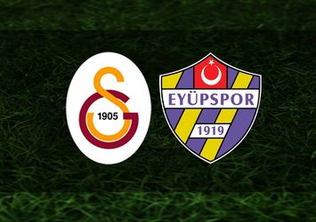 Galatasaray Eyüpspor maçı ne zaman, saat kaçta?