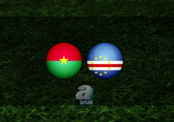 Burkina Faso - Yeşil Burun maçı saat kaçta?