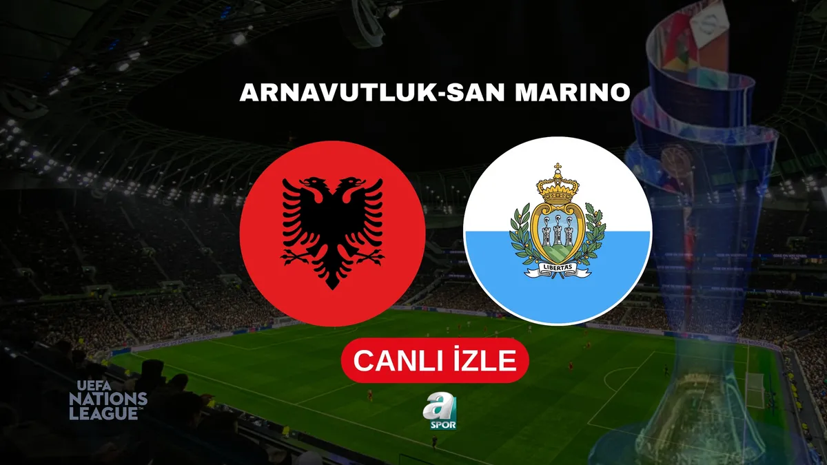 Arnavutluk - San Marino canlı izle! Maç saat kaçta, hangi kanalda?