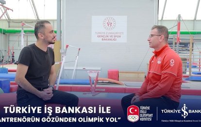 Türkiye İş Bankası ile Antrenörün Gözünden Olimpik Yol