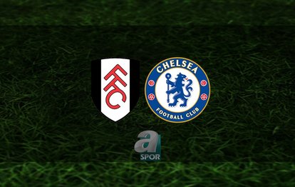 Fulham - Chelsea maçı ne zaman, saat kaçta ve hangi kanalda? | İngiltere Premier Lig