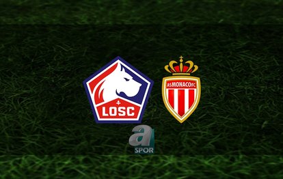 Lille - Monaco maçı canlı ne zaman, saat kaçta oynanacak? Hangi kanalda? | Fransa Ligue 1