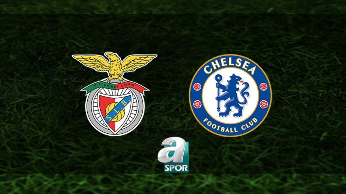 Benfica - Chelsea CANLI MAÇ İZLE