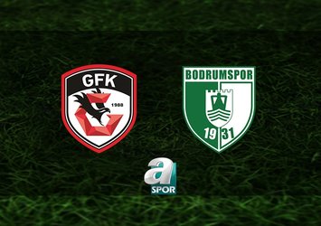 Gaziantep FK - Sipay Bodrum FK maçı saat kaçta?