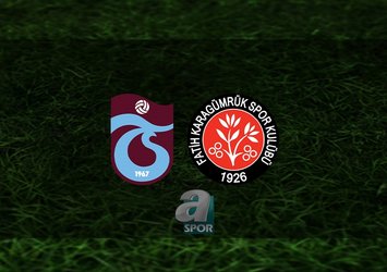 Trabzonspor - F. Karagümrük maçı ne zaman?