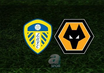 Leeds United-Wolverhampton | CANLI