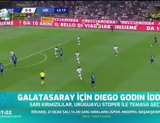 Galatasaray için Diego Godin iddiası